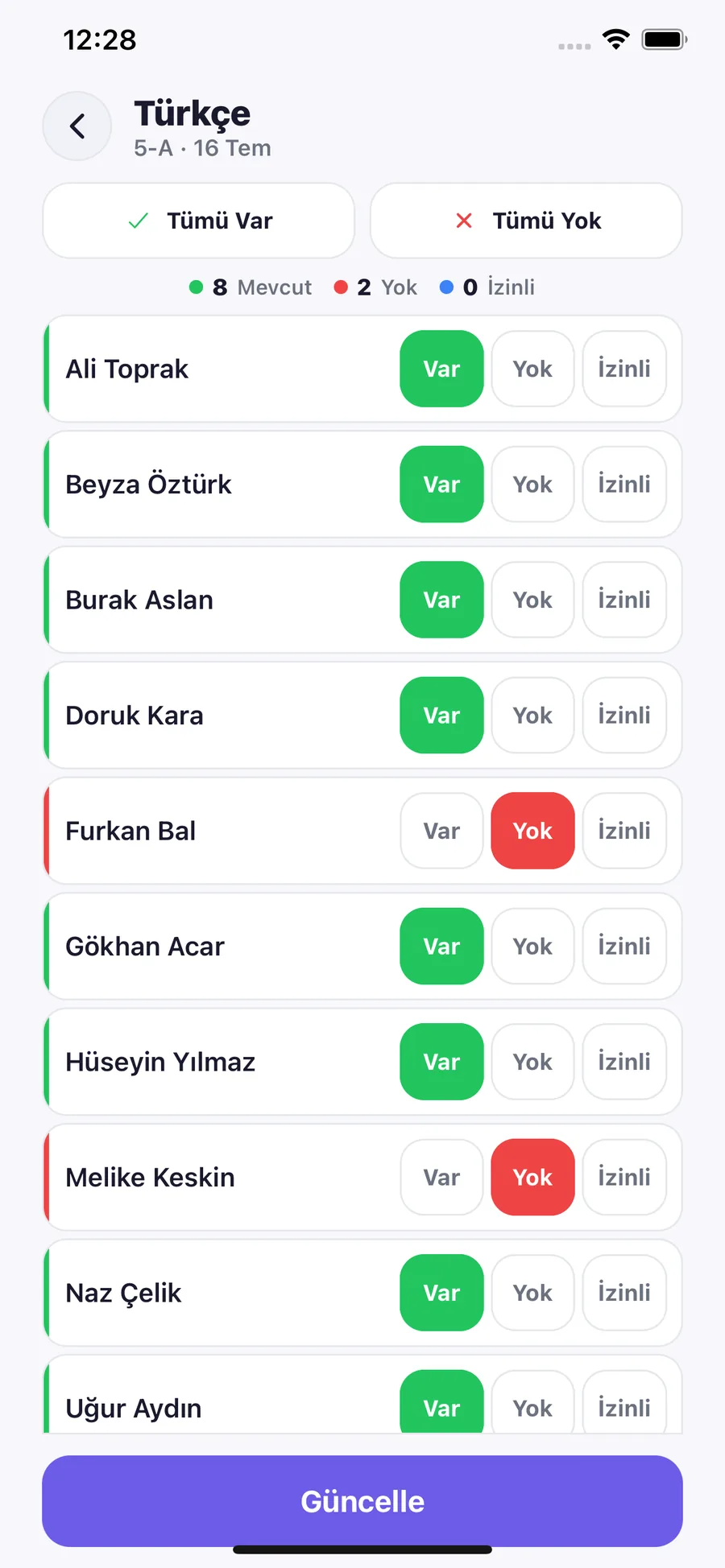 Yoklama alma — Var/Yok/İzinli
